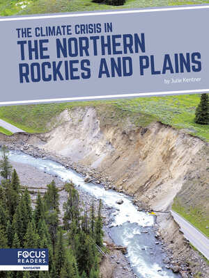 cover image of The Climate Crisis in the Northern Rockies and Plains